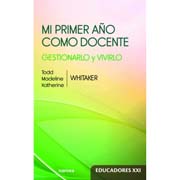 Mi primer año como docente: Gestionarlo y vivirlo