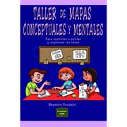 Taller de mapas conceptuales y mentales: Para aprender a pensar y organizar las ideas