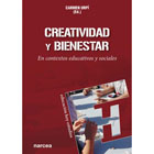 Creatividad y bienestar: En contextos educativos y sociales