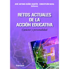 Retos actuales de la acción educativa: Carácter y personalidad