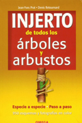 Injerto de todos los árboles y arbustos