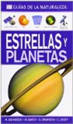 ESTRELLAS Y PLANETAS. GUÍAS DE LA NATURALEZA