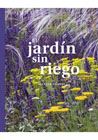 El jardín sin riego