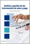 Análisis y gestión de los instrumentos de cobro y pago