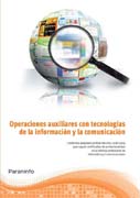 Operaciones auxiliares con tecnologías de la información y la comunicación