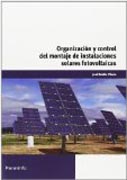 Organización y control del montaje de instalaciones solares fotovoltaicas