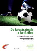 De la estrategia a la práctica: táctica y sistemas de juego