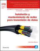 Instalación y mantenimiento de redes para transmisión de datos