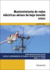 Mantenimiento de redes eléctricas aéreas de baja tensión