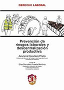 Prevención de riesgos laborales y descentralización productiva