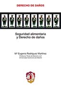 Seguridad alimentaria y Derecho de daños