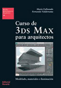 Curso de 3DS Max para arquitectos: modelado, materiales e iluminación