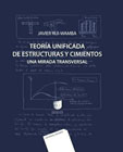 Teoría unificada de  estructuras y cimientos: Una mirada transversal