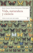 Vida, naturaleza y ciencia: todo lo que hay que saber