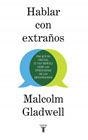 Hablar con extraños: Por qué es crucial (y tan difícil) leer las intenciones de los desconocidos