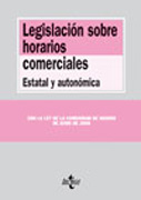 Legislación sobre horarios comerciales: estatal y autonómica