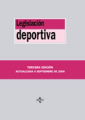 Legislación deportiva: actualizada a septiembre de 2009