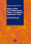 Régimen jurídico de las administraciones públicas y del procedimiento administrativo común