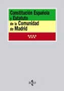 Constitución Española y Estatuto de la Comunidad de Madrid