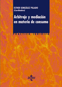 Arbitraje y mediación en materia de consumo