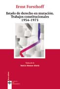 Estado de Derecho en mutación: Trabajos constitucionales 1954 -1973