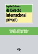 Legislación básica de Derecho Internacional privado