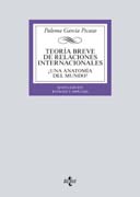 Teoría breve de relaciones internacionales: ¿una anatomía del mundo?