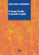 El tiempo flexible: La jornada irregular