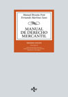 Manual de Derecho Mercantil II Contratos mercantiles. Derecho de los títulos-valores. Derecho Concursal