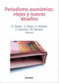 Periodismo económico: viejos y nuevos desafíos: actas del XXII congreso internacional de comunicación