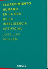 Florecimiento humano en la era de la inteligencia artificial: Educacion para la felicidad en el mundo de hoy y del mañana