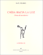 Caída hacia la luz: (notas de un diario)