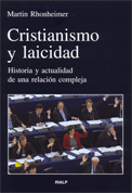 Cristianismo y laicidad: historia y actualidad de una realidad compleja