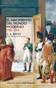 El nacimiento del mundo moderno: 1780-1914: conexiones y comparaciones globales