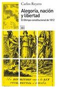 Alegoría, nación y libertad: el Olimpo constitucional de 1812