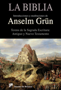 La biblia: textos de la Sagrada Escritura: Antiguo y Nuevo Testamento