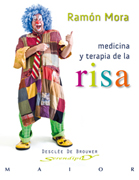 Medicina y terapia de la risa: manual