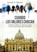 Cuando los valores chocan: la Iglesia Católica, los abusos sexuales y los retos de la jerarquía eclesiástica