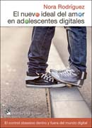 El nuevo ideal del amor en adolescentes digitales: el control obsesivo dentro y fuera del mundo digital