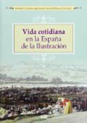 Vida cotidiana en la España de la Ilustración