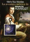 La aventura métrica de Alexander Von Humboldt