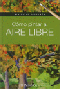 Cómo pintar al aire libre