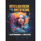 Inteligencia artificial para ilustradores y artistas