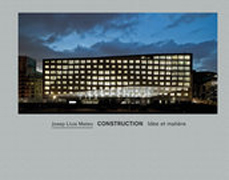 Josep Lluís Mateo: construction : idée et matiére