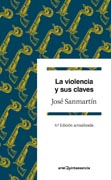 La violencia y sus claves: 6ª Edición actualizada