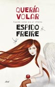 Quería volar: Cuando comer era un infierno