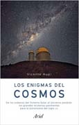 Los enigmas del cosmos: De los océanos del Sistema Solar al Universo perdido: los grandes misterios pendientes de la astronomía del siglo XXI