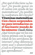 Vitaminas matemáticas: cien claves sorprendentes para introducirse en el fascinante mundo de los números