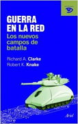 Guerra en la red: los nuevos campos de batalla