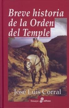 Breve historia de la Orden del Temple